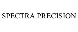 SPECTRA PRECISION trademark