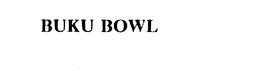 BUKU BOWL trademark