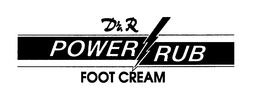 DR. R POWER RUB FOOT CREAM trademark