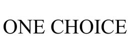 ONE CHOICE trademark
