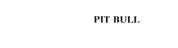 PIT BULL trademark