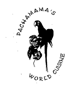 PACHAMAMA'S WORLD CUISINE trademark