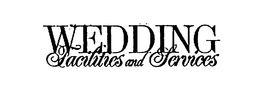 WEDDING FACILITIES AND SERVICES trademark