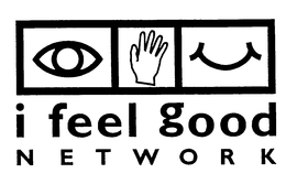 I FEEL GOOD N E T W O R K trademark