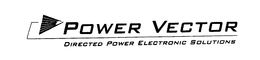 POWER VECTOR DIRECTED POWER ELECTRONIC SOLUTIONS trademark