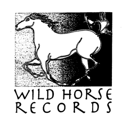 WILD HORSE RECORDS trademark
