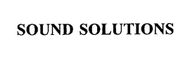 SOUND SOLUTIONS trademark