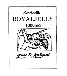 EVERHEALTH ROYALJELLY 1000MG PURE & NATURAL trademark