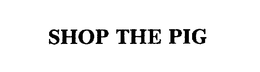 SHOP THE PIG trademark