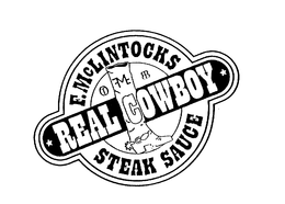 F.  MCLINTOCKS REAL COWBOY STEAK SAUCE trademark