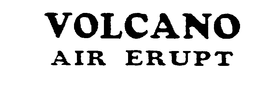 VOLCANO AIR ERUPT trademark