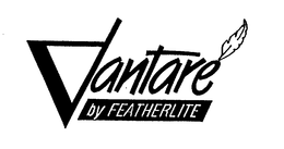 VANTARE BY FEATHERLITE trademark