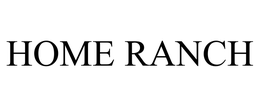 HOME RANCH trademark