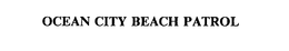 OCEAN CITY BEACH PATROL trademark