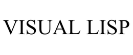 VISUAL LISP trademark