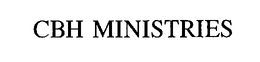 CBH MINISTRIES trademark