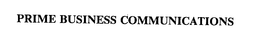 PRIME BUSINESS COMMUNICATIONS trademark
