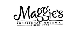MAGGIE'S FUNCTIONAL ORGANICS SINCE 1992 trademark