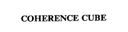 COHERENCE CUBE trademark