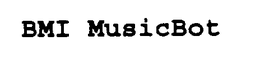 BMIMUSICBOT trademark