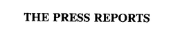 THE PRESS REPORTS trademark