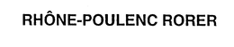 RHONE-POULENC RORER trademark