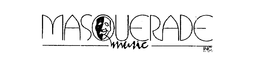 MASQUERADE MUSIC INC. trademark