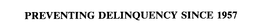 PREVENTING DELINQUENCY SINCE 1957 trademark