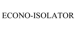 ECONO-ISOLATOR trademark