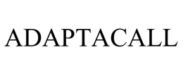 ADAPTACALL trademark