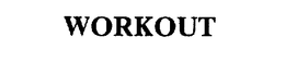 WORKOUT trademark