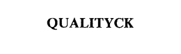 QUALITYCK trademark