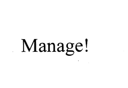 MANAGE! trademark
