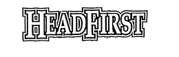 HEADFIRST trademark