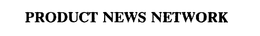PRODUCT NEWS NETWORK trademark