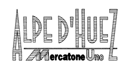 ALPE D'HUEZ MERCATONE UNO trademark