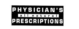 PHYSICIAN'S ALL NATURAL PRESCRIPTIONS trademark