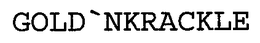 GOLD ´NKRACKLE trademark