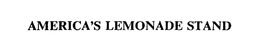 AMERICA'S LEMONADE STAND trademark