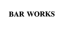 BAR WORKS trademark