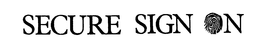 SECURE SIGN ON trademark