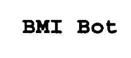 BMIBOT trademark