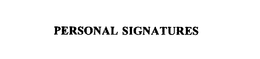 PERSONAL SIGNATURES trademark