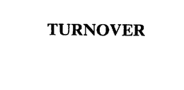 TURNOVER trademark