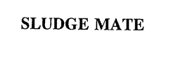 SLUDGE MATE trademark