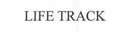 LIFE TRACK trademark