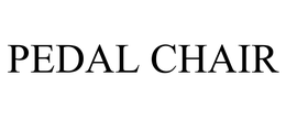PEDAL CHAIR trademark
