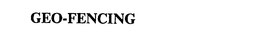 GEO-FENCING trademark