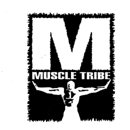 M MUSCLE TRIBE trademark