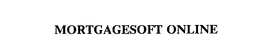 MORTGAGESOFT ONLINE trademark